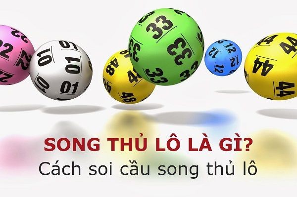 Các bước bắt song thủ lô hiệu quả Các bước bắt song thủ lô hiệu quả